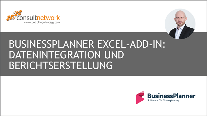 Webinaraufzeichnung BusinessPlanner Excel-Add-in: Datenintegration und Berichtserstellung