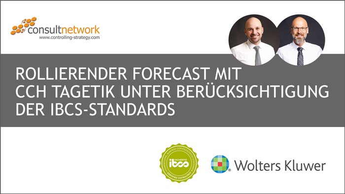 Webinaraufzeichnung: Rollierender Forecast mit CCH Tagetik unter Berücksichtigung der IBCS
